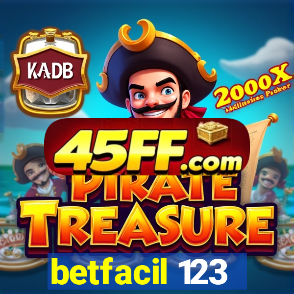 betfacil 123